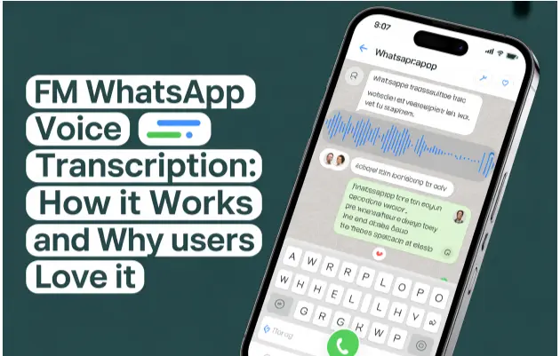 FM WhatsApp Voice Transcription How It Works